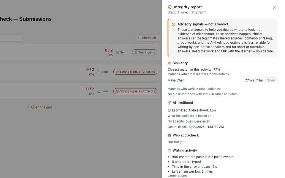 تقرير النزاهة: «مؤشرات استرشادية — لا حكم»، وتشابه بنسبة 77% مع زميل، واحتمالية منخفضة لاستخدام الذكاء الاصطناعي، وأعداد نشاط الكتابة، بجانب التقديمات المعتّمة مع شارات المؤشرات