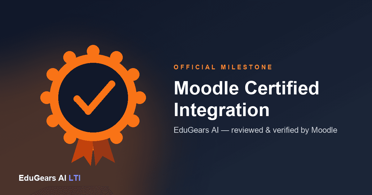 EduGears AI is now a Moodle Certified Integration